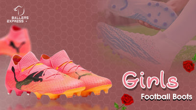 The Ultimate Guide to Girls Football Boots