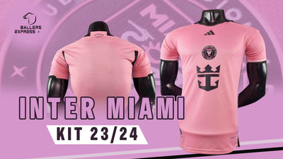 Inter Miami Kit 23/24: Uncover the Stylish New Design